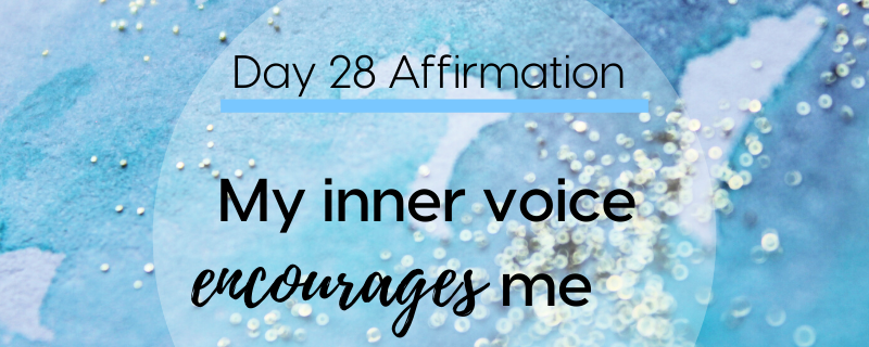 My Inner Voice Encourages Me